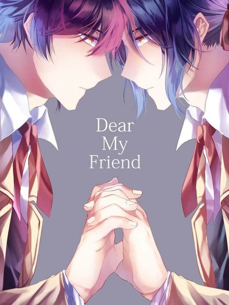 DearMyFriend