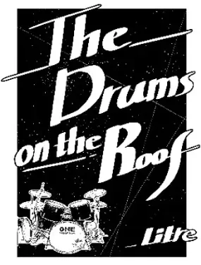 The Drums on the Roof